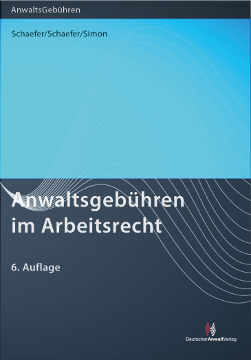  Anwaltsgebühren im Arbeitsrecht