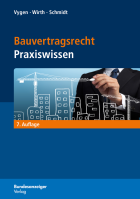 Bauvertragsrecht Praxiswissen