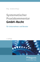 Systematischer Praxiskommentar GmbH-Recht