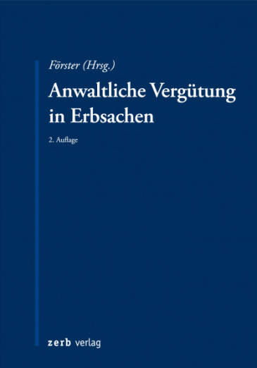  Anwaltliche Vergütung in Erbsachen
