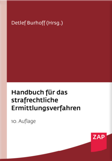 Handbuch für das strafrechtliche Ermittlungsverfahren
