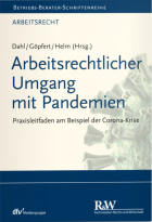 Arbeitsrechtlicher Umgang mit Pandemien