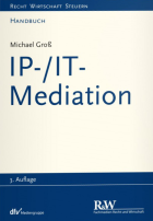 IP-/IT-Mediation