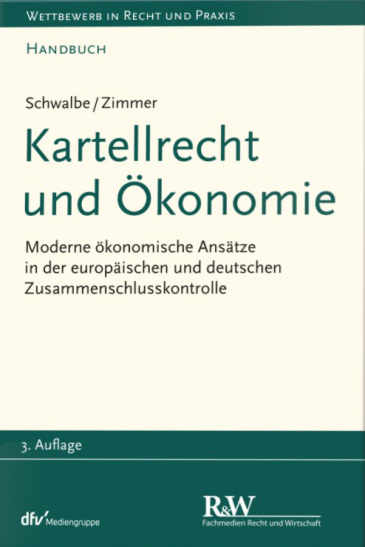  Kartellrecht und Ökonomie