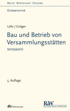 Bau und Betrieb von Versammlungsstätten