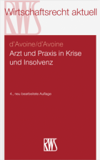 Arzt und Praxis in Krise und Insolvenz