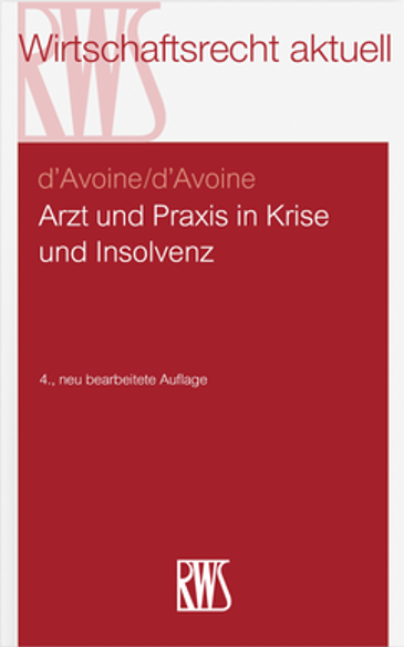  Arzt und Praxis in Krise und Insolvenz