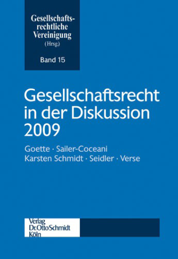  Gesellschaftsrecht in der Diskussion 2009