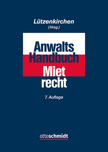  Anwalts-Handbuch Mietrecht