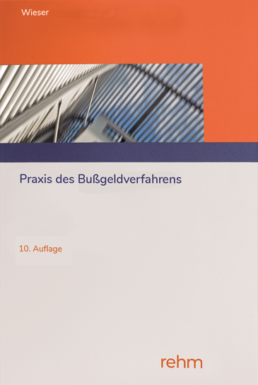  Praxis des Bußgeldverfahrens